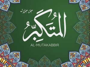 al-mutakabbir